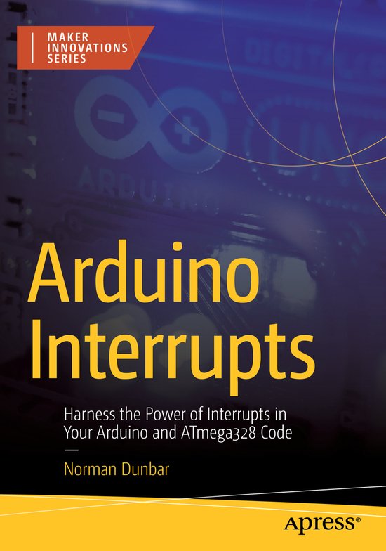Maker Innovations Series- Arduino Interrupts - cover