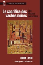 MLA Texts and Translations- Le sacrifice des vaches noires