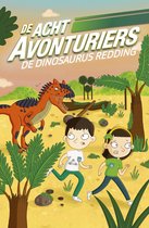 De Acht Avonturiers 4 - De dinosaurus redding