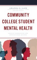 The Futures Series on Community Colleges - Community College Student Mental Health