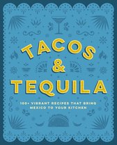 Tacos and Tequila