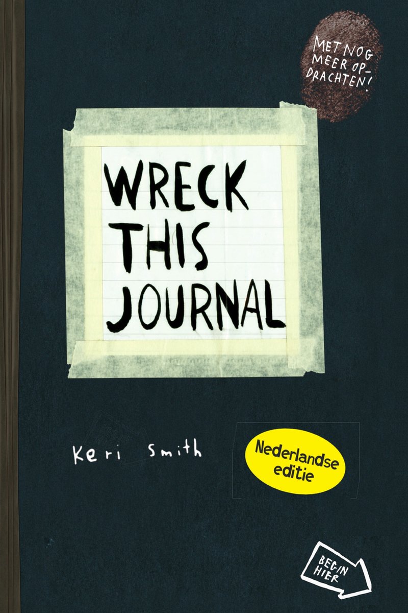 Wreck this journal - Wreck this journal - Keri Smith