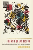 Studies in German Literature Linguistics and Culture-The Myth of Abstraction