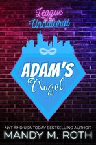 League of the Unnatural 2 - Adam's Angel