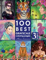 100 best Grayscale Coloring Pages deel 3 - Alena Lazareva - Kleurboek voor volwassenen