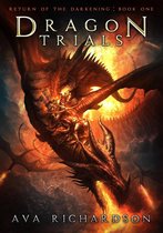 Return of the Darkening 1 - Dragon Trials