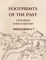 Footprints of the Past: Exploring World History