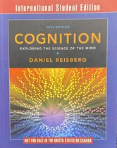 Cognition: Exploring the Science of the Mind (Fifth International Student Edition)