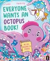 Everyone Wants an Octopus Book!