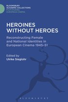 Heroines Without Heroes