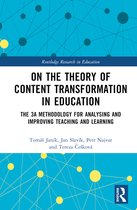 Routledge Research in Education- On the Theory of Content Transformation in Education