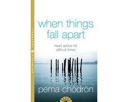 When Things Fall Apart