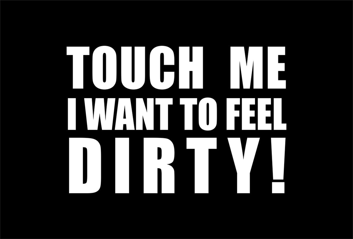 Deurmat Touch Me I Want to Feel Dirty - Zwart - 60 x 40 cm - Deurmat Binnen - Droogloopmat - Deurmat met Tekst - Schoonloopmat - Grappige Deurmat