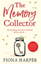 The Memory Collector The emotional and uplifting new novel from the bestselling author of The Other Us
