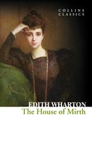 Collins Classics-The House of Mirth