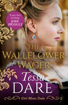 The Wallflower Wager The uplifting and unforgettable Regency romance Perfect for fans of Bridgerton Book 3 Girl meets Duke