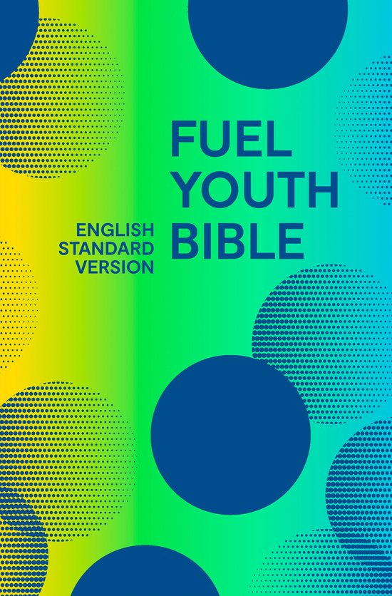 Holy Bible English Standard Version (ESV) Fuel Bible - cover