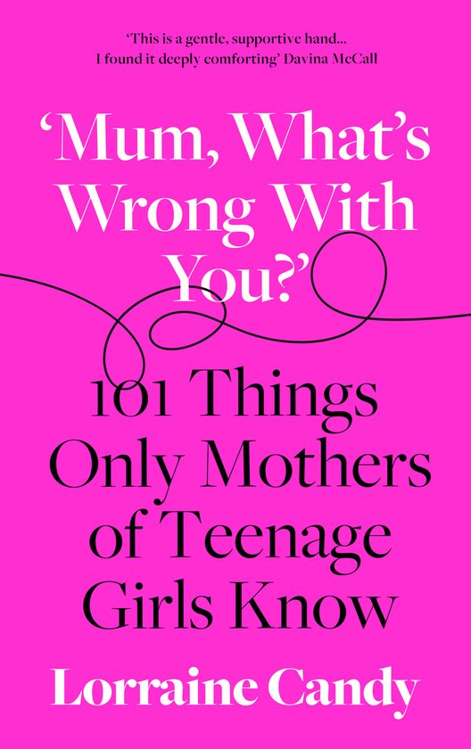 1001 Things Only Mothers of Teenage Girls Know - cover