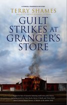 A Samuel Craddock mystery- Guilt Strikes at Granger's Store