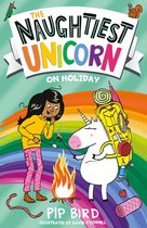 The Naughtiest Unicorn series-The Naughtiest Unicorn on Holiday