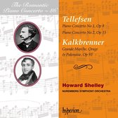 Nuremberg Symphony Orchestra, Howard Shelley - Tellefsen & Kalkbrenner Piano Concert (CD)