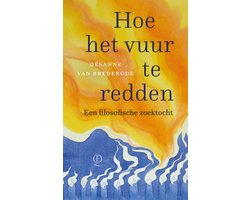 Hoe het vuur te redden