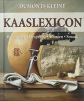 Dumonts kleine kaaslexicon - bereiding, oorsprong, soorten, smaak