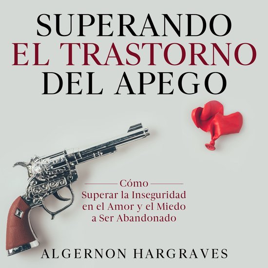 Superando el Trastorno del Apego - cover