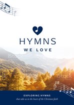 Hymns We Love - Hymns We Love Songbook