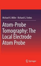Atom Probe Tomography