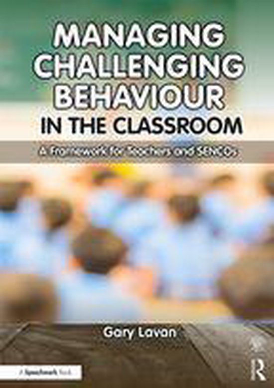 Managing Challenging Behaviour in the Classroom - cover