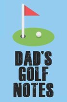 Dad's Golf Notes