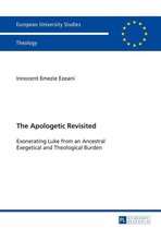 Europaeische Hochschulschriften / European University Studies / Publications Universitaires Européennes 945 - The Apologetic Revisited