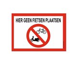 Bordje - Hier geen fietsen plaatsen - geen rijwielen