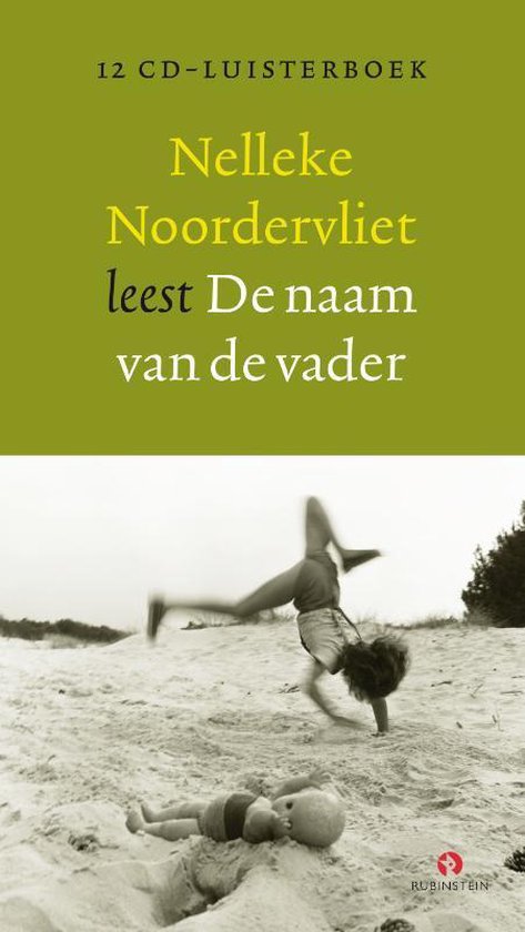 Cover van het boek 'Naam Van De Vader' van Nelleke Noordervliet en Nelleke Noordervliet