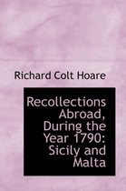 Recollections Abroad, During the Year 1790