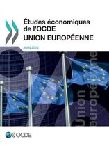 Economie - Études économiques de l'OCDE : Union européenne 2016