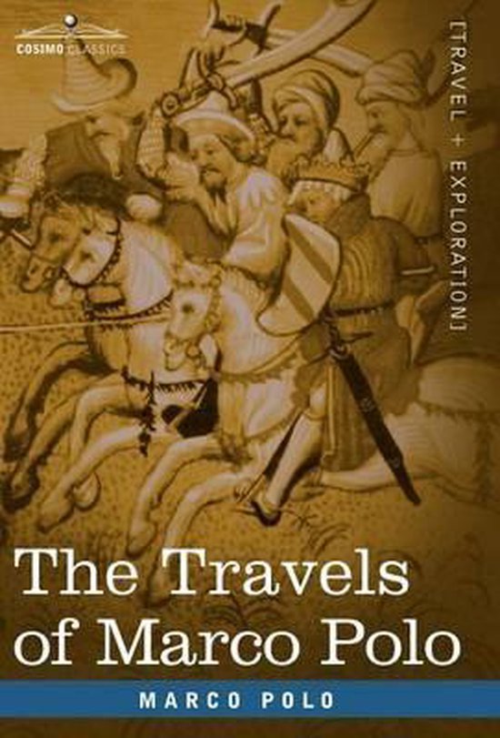 The Travels Of Marco Polo