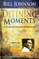 Defining Moments: John G. Lake
