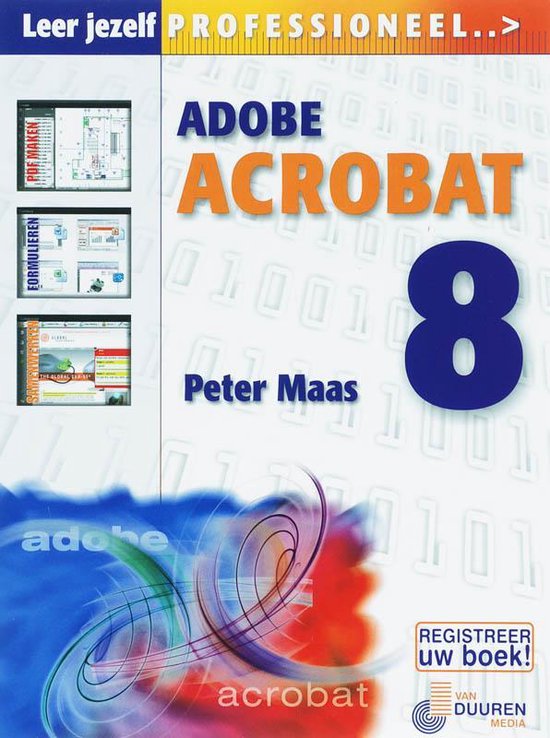 Cover van het boek 'Adobe Acrobat / 8' van P. Maas en Kees Maas