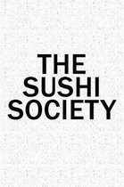 The Sushi Society