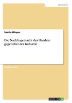 Die Nachfragemacht Des Handels Gegen ber Der Industrie