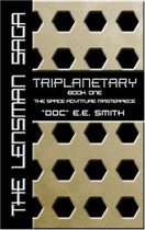 Triplanetary: The Lensman Saga