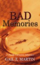 A Deadly Curiosities Adventure 12 - Bad Memories