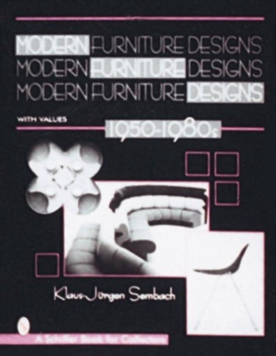 Modern Furniture Designs 1950-1980s: An International Review