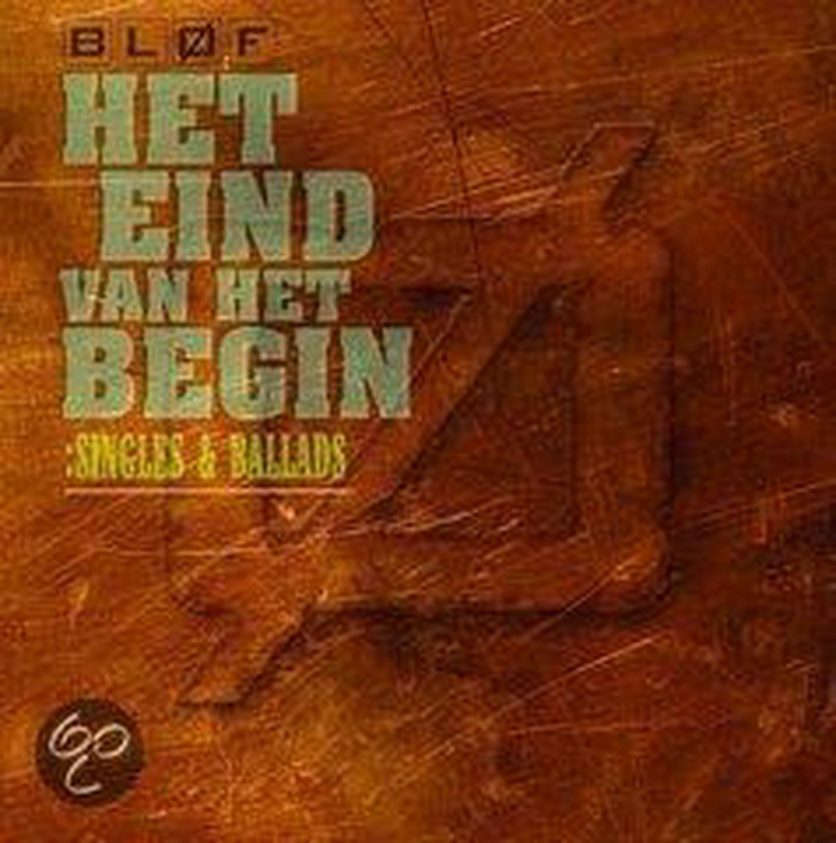 bol.com | Het Eind Van Het Begin: Singles & Ballads, BLØF | CD (album