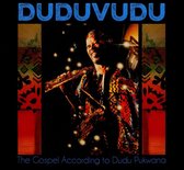 Duduvudu: The Gospel According to Dudu Pukwana