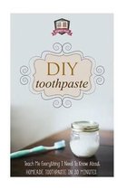 DIY Toothpaste