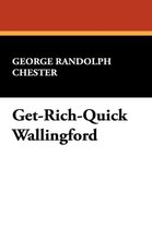 Get-Rich-Quick Wallingford