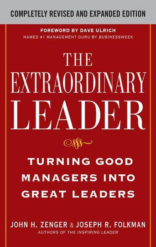 The Extraordinary Leader: Turning Good Managers into Great L ... - cover